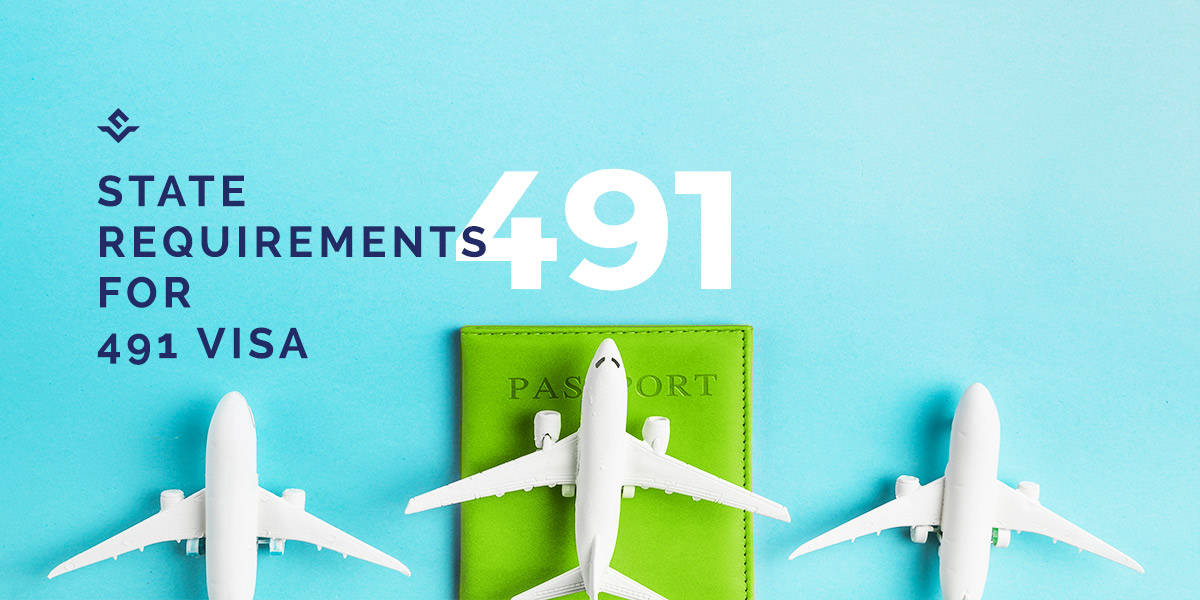 State Requirements for 491 Visa Visa Guide